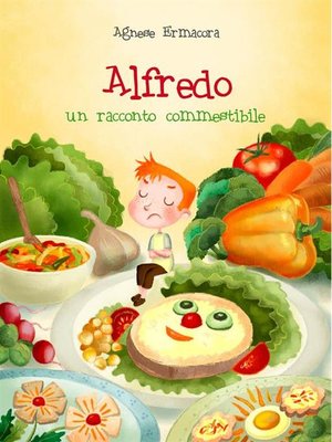 cover image of Alfredo. un racconto commestibile.